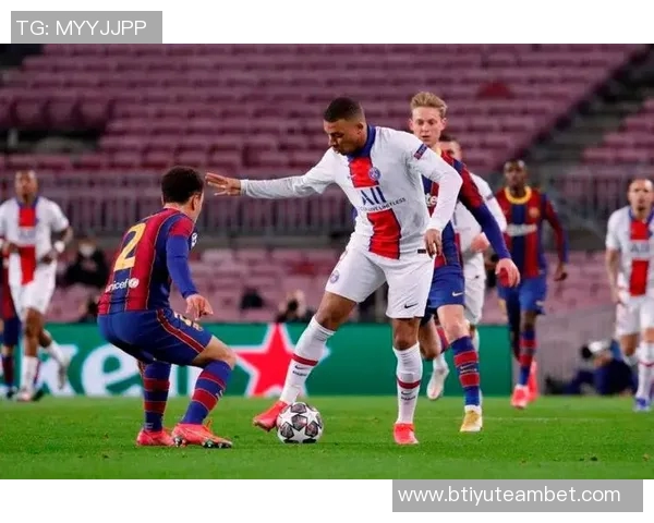 巴萨与巴黎欧冠交锋六场进球盛宴场均466球引发热议